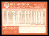 1964 Topps Baseball #570 Bill Mazeroski Pirates EX-MT 546712