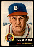 1953 Topps Baseball #091 Ebba St. Claire Braves EX 546755