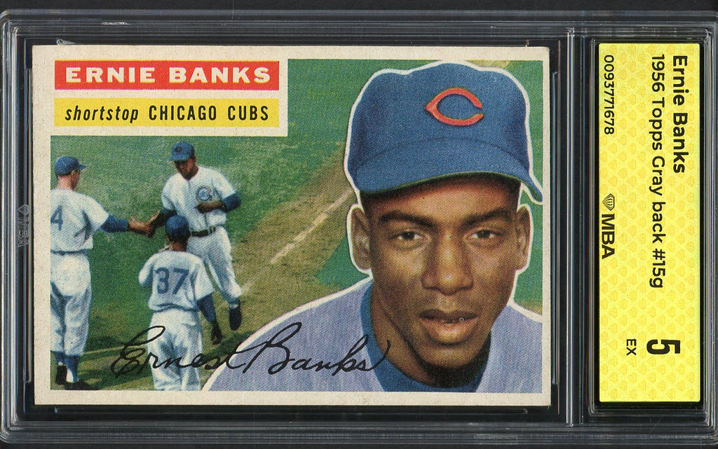 1956 Topps Baseball #015 Ernie Banks Cubs MBA 5 EX Gray 546848