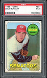 1969 Topps Baseball #607 Dick Bosman Senators PSA 5 EX 547448