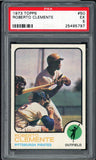 1973 Topps Baseball #050 Roberto Clemente Pirates PSA 5 EX 547531