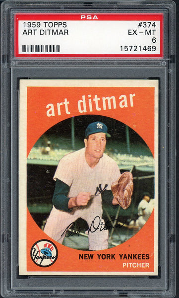 1959 Topps Baseball #374 Art Ditmar Yankees PSA 6 EX-MT 547592