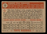 1952 Topps Baseball #022 Dom DiMaggio Red Sox VG Red 547633