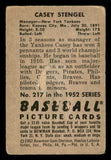 1952 Bowman Baseball #217 Casey Stengel Yankees VG scuff back 548213