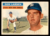 1956 Topps Baseball #332 Don Larsen Yankees EX+/EX-MT 548273