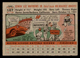 1956 Topps Baseball #107 Eddie Mathews Braves EX+/EX-MT Gray 548286