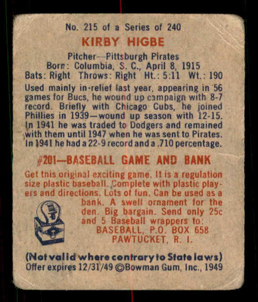 1949 Bowman Baseball #215 Kirby Higbe Pirates Good 549087