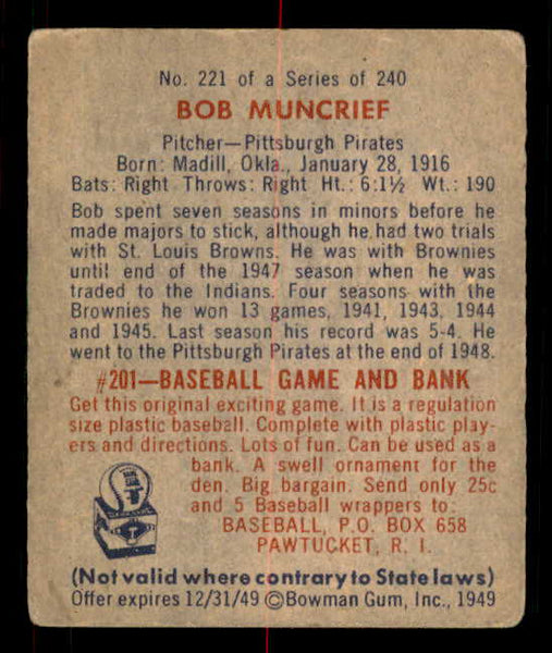 1949 Bowman Baseball #221 Bob Muncrief Pirates VG-EX 549093