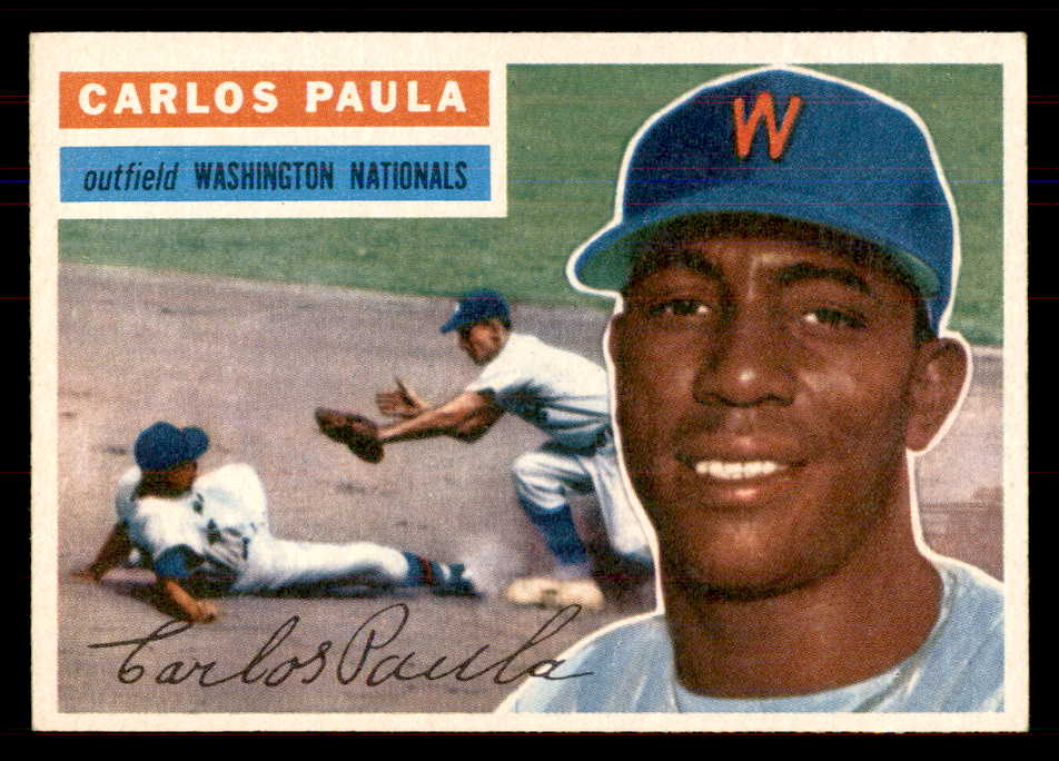 1956 Topps Baseball #004 Carlos Paula Senators NR-MT White 549903