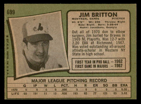 1971 Topps Baseball #699 Jim Britton Expos NR-MT 550721