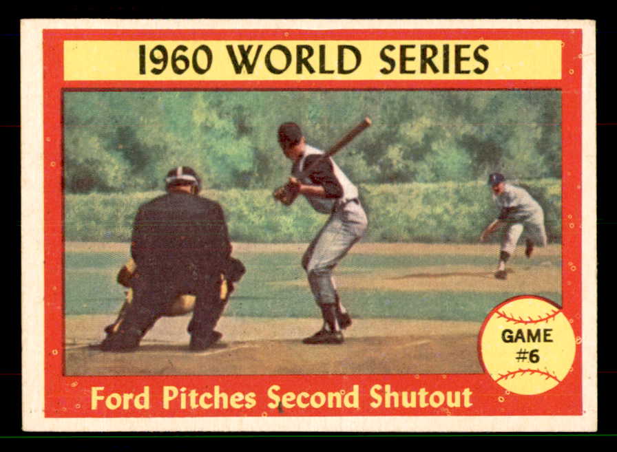 1961 Topps Baseball #311 World Series Game 6 Whitey Ford EX-MT 551612