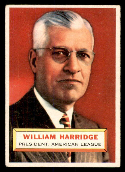 1956 Topps Baseball #001 William Harridge President VG-EX Gray 553068