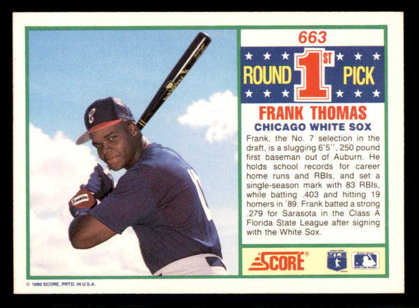 1990 Score #663 Frank Thomas White Sox NR-MT 553584