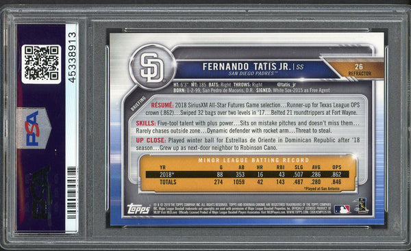 2019 Bowman Chrome Refractor #026 Fernando Tatis Jr Padres PSA 10 GEM MINT 554425