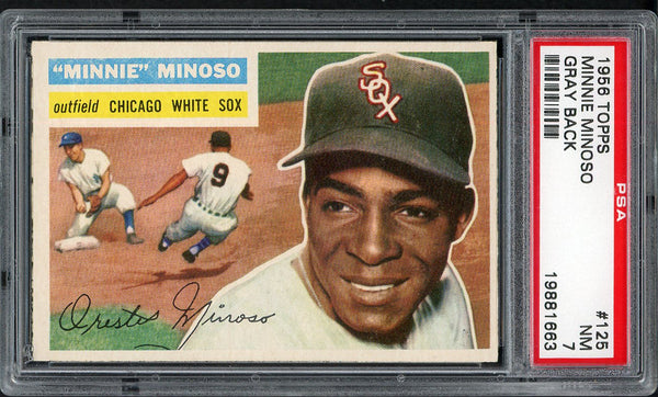 1956 Topps Baseball #125 Minnie Minoso White Sox PSA 7 NM Gray 554464