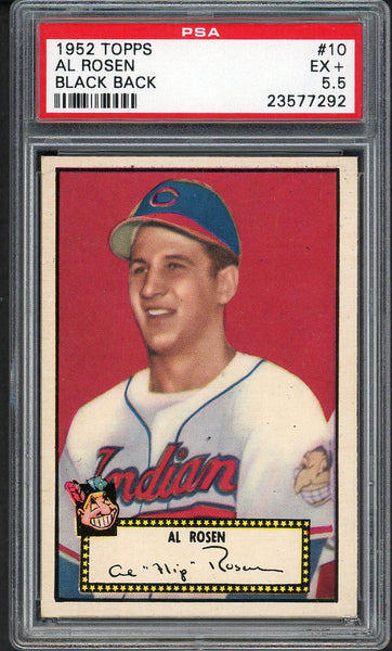 1952 Topps Baseball #010 Al Rosen Indians PSA 5.5 EX+ Black 554508
