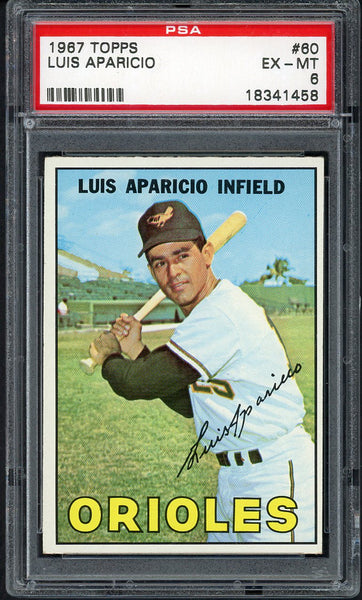 1967 Topps Baseball #060 Luis Aparicio Orioles PSA 6 EX-MT 554571
