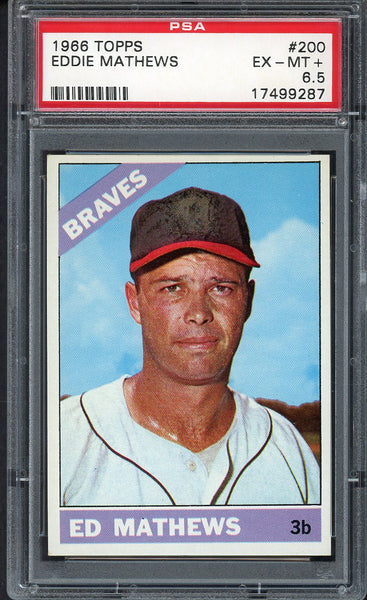 1966 Topps Baseball #200 Eddie Mathews Braves PSA 6.5 EX-MT+ 554709