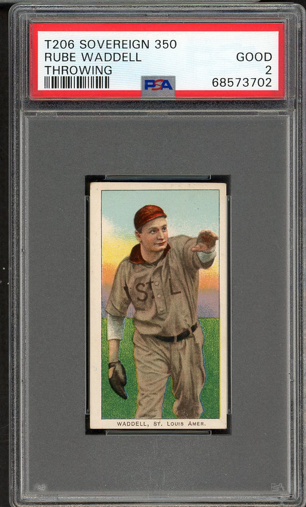 1909-11 T206 T 206 Rube Waddell Browns PSA 2 GD 554772