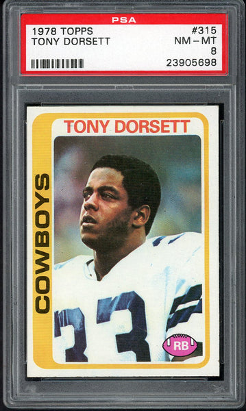 1978 Topps Football #315 Tony Dorsett Cowboys PSA 8 NM/MT 554898