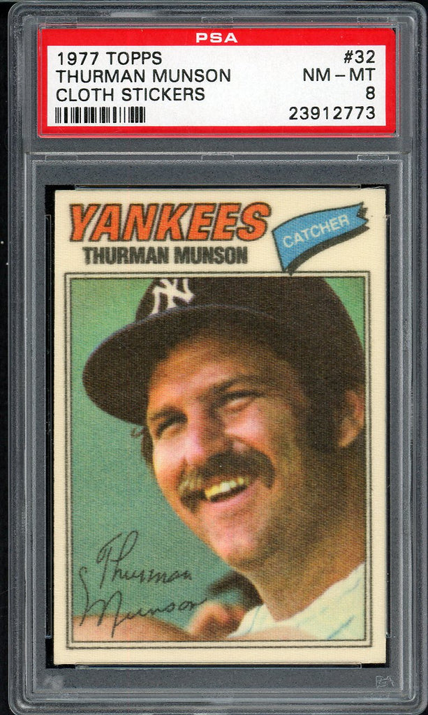 1977 Topps Baseball Cloth Stickers #032 Thurman Munson Yankees PSA 8 NM/MT 554923