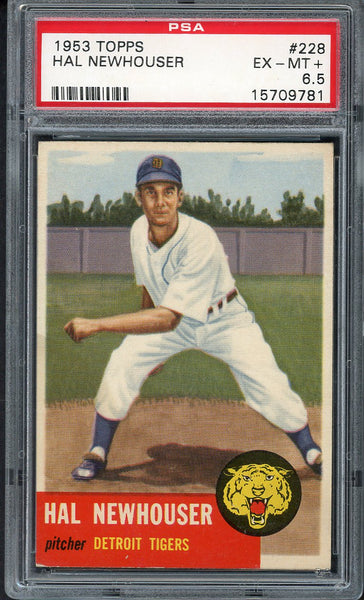 1953 Topps Baseball #228 Hal Newhouser Tigers PSA 6.5 EX-MT+ 554984