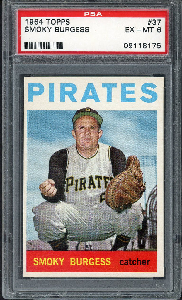 1964 Topps Baseball #037 Smoky Burgess Pirates PSA 6 EX-MT 555008