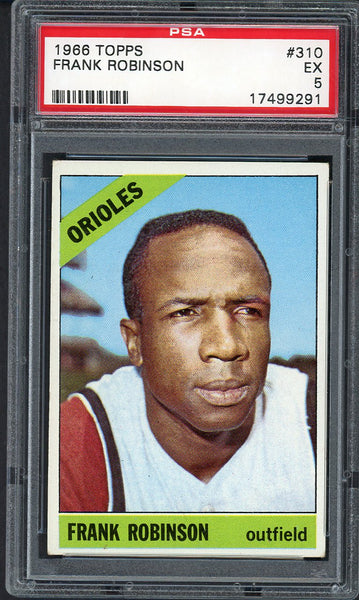 1966 Topps Baseball #310 Frank Robinson Orioles PSA 5 EX 555022