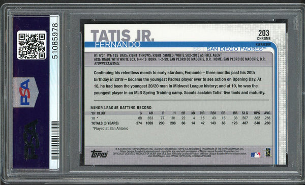 2019 Topps Chrome #203 Fernando Tatis Jr Padres PSA 10 GEM MINT Refractor 555077