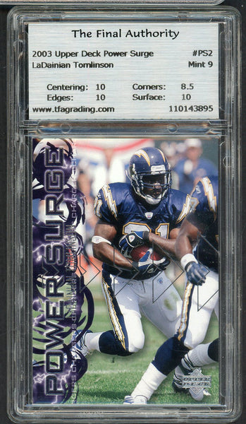 2003 Upper Deck Power Surge #PS2 LaDainian Tomlinson Chargers TFA 9 MINT 555239