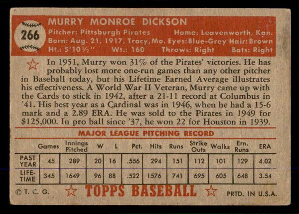 1952 Topps Baseball #266 Murry Dickson Pirates EX 555730