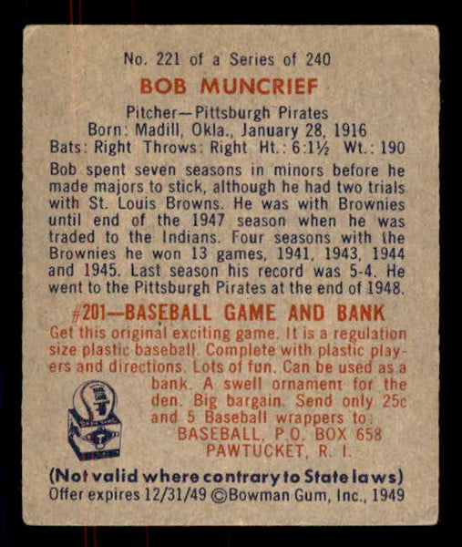 1949 Bowman Baseball #221 Bob Muncrief Pirates EX+/EX-MT 556007