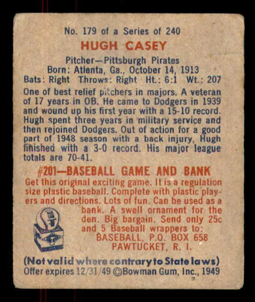 1949 Bowman Baseball #179 Hugh Casey Pirates GD-VG 556015