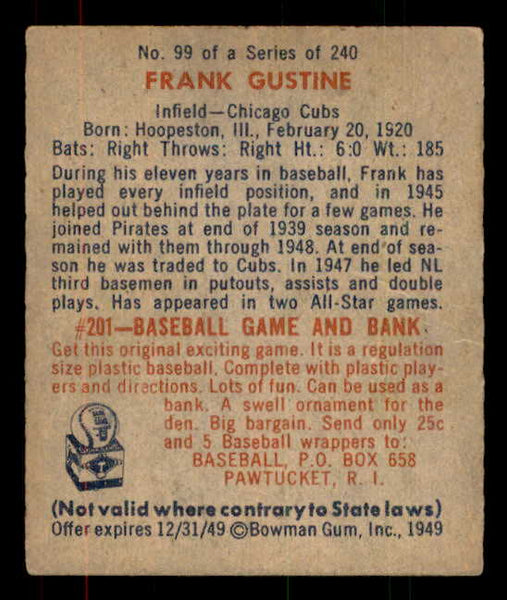 1949 Bowman Baseball #099 Frank Gustine Cubs EX-MT 556093
