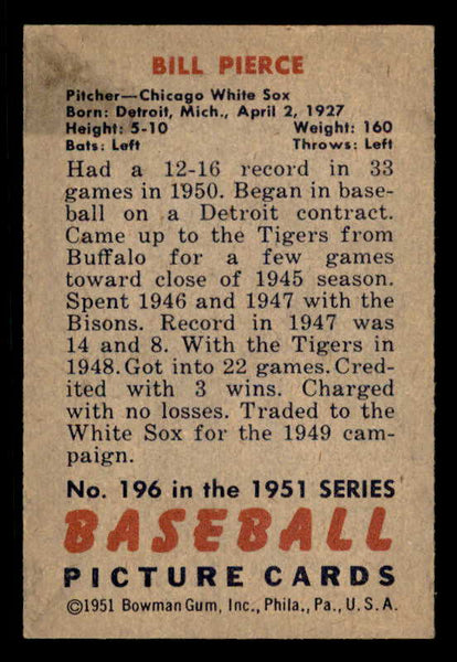 1951 Bowman Baseball #196 Billy Pierce White Sox EX+/EX-MT 556304