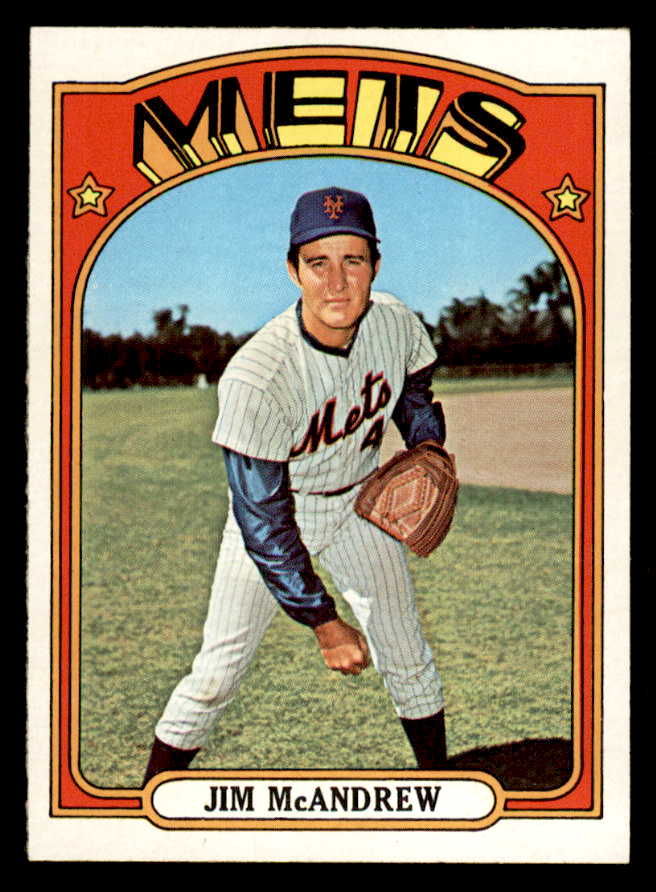 1972 Topps Baseball #781 Jim McAndrew Mets EX-MT 556406