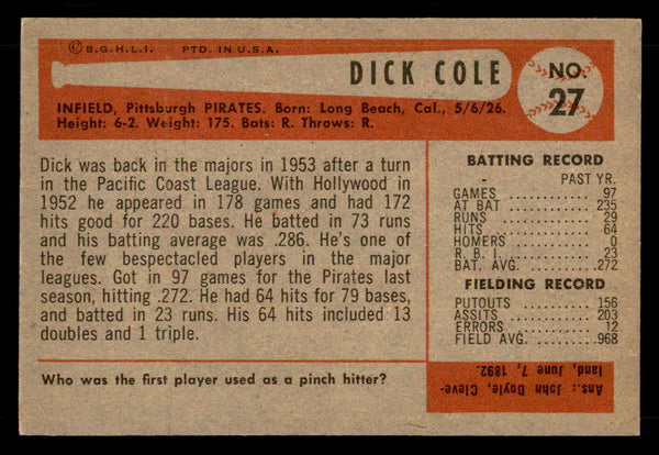 1954 Bowman Baseball #027 Dick Cole Pirates EX-MT 557400