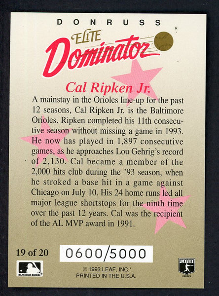 1993 Donruss Elite Dominator #019 Cal Ripken Orioles 557827