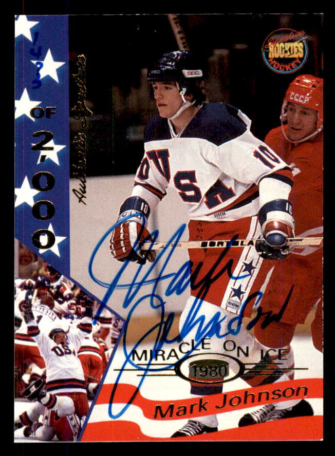 1995 Signature Rookies Miracle on Ice #017 Mark Johnson Autograph 557957
