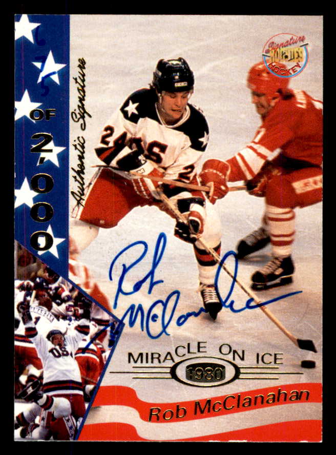 1995 Signature Rookies Miracle on Ice #020 Rob McClanahan Autograph 557960