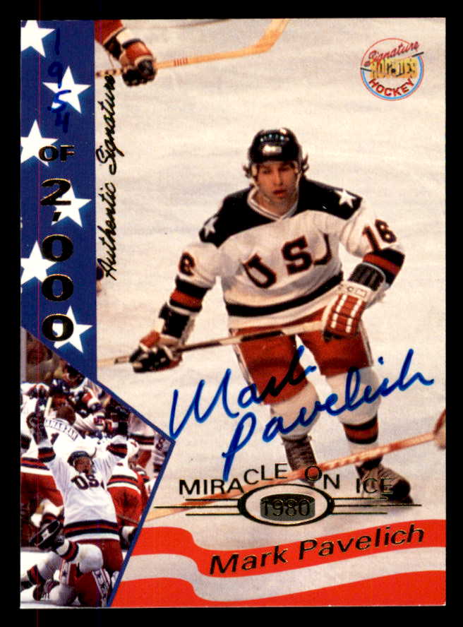1995 Signature Rookies Miracle on Ice #025 Mark Pavelich Autograph 557968