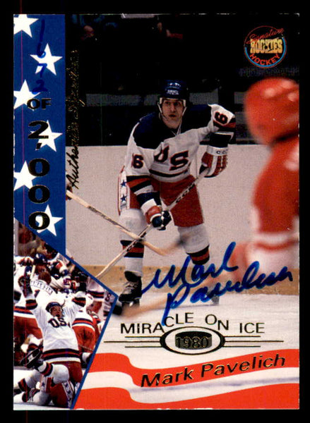 1995 Signature Rookies Miracle on Ice #026 Mark Pavelich Autograph 557969