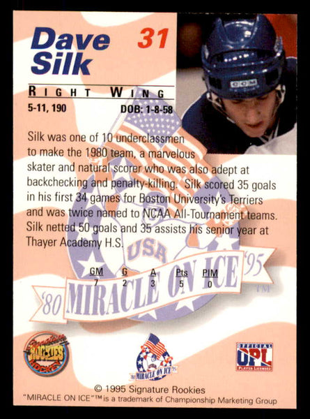 1995 Signature Rookies Miracle on Ice #031 Dave Silk Autograph 557979