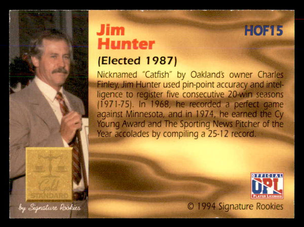 1994 Signature Rookies #015 Catfish Hunter Autograph 557999