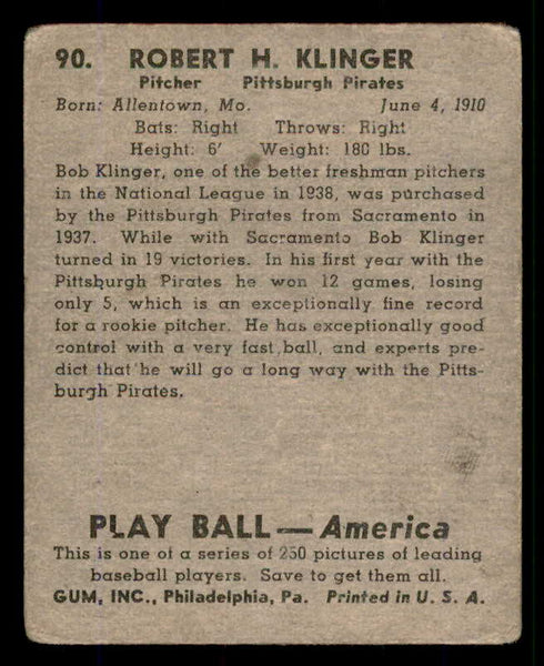 1939 Play Ball #090 Bob Klinger Pirates Good 558299