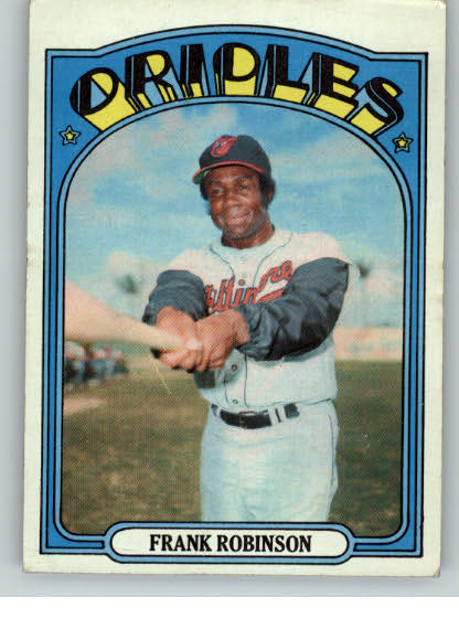 1972 Topps Baseball #100 Frank Robinson Orioles EX-MT 334606