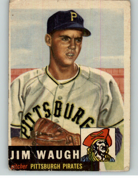 1953 Topps Baseball #178 Jim Waugh Pirates VG 338730