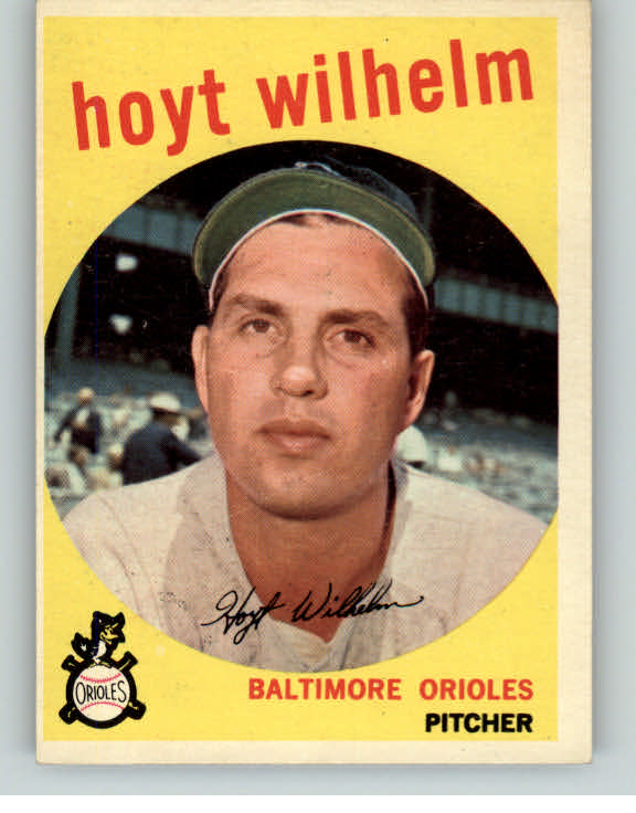 1959 Topps Baseball #349 Hoyt Wilhelm Orioles NR-MT 382407