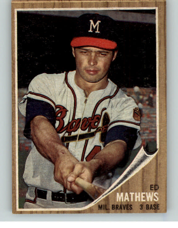 1962 Topps Baseball #030 Eddie Mathews Braves EX-MT 391172