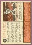 1962 Topps Baseball #025 Ernie Banks Cubs EX-MT 405313